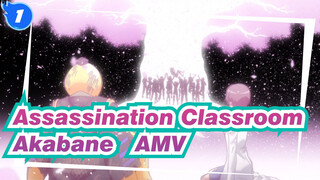 Assassination Classroom
Akabane  AMV_1
