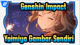 Genshin Impact
Yoimiya Gambar Sendiri_2