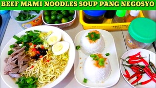 BEEF MAMI NOODLES | BEEF SOUP PANG NEGOSYO SECRET RECIPE