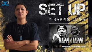 SET UP by Rappin Lappa - [REACTION & COMMENT VIDEO]