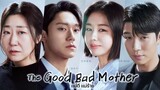 The Good Bad Mother (2023) ep3 ซับไทย
