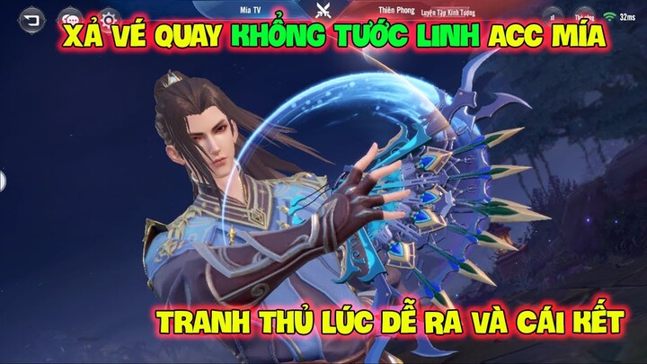 Đấu La Đại Lục-Hồn Sư Đối Quyết : Xả Vé Quay KHỔNG TƯỚC LINH Acc MÍA Tranh Thủ Lúc Dễ Ra Và Cái Kết