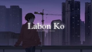 Labon Ko (Slowed + Reverbed) _ KK