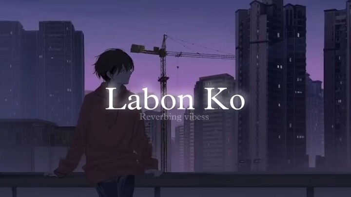 Labon Ko (Slowed + Reverbed) _ KK