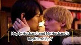 Me,My Husband and My Husband's Boyfriend Ep.7 (Japanese BL 2023)