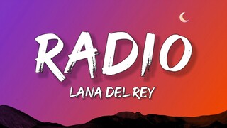 Lana Del Rey - Radio (Lyrics)