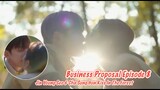 Business Proposal Episode 8 Eng Sub Jin Young Seo & Cha Sung Hun Third Kiss Scene In The Forest