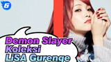 LiSA-Demon Slayer "Gurenge" Koleksi MV&LIVE_6