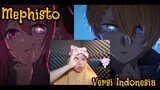 MEPHISTO | Ending Oshi No Ko | Indonesia Version