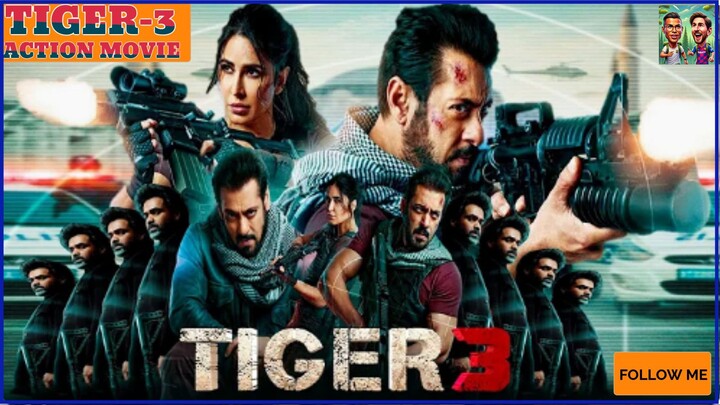 Tiger 3 Full Movie  Salman Khan Katrina KaifSharukh Bollywood Movie Latest Hind Movie