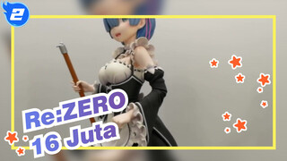 Re:ZERO |GK Dengan Total Harga Setara 16 Juta!!!_2