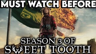 SWEET TOOTH Season 1 & 2 Recap | Must Watch Before Season 3 | Netflix Series Explained