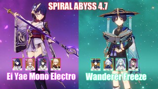 C0 Raiden Mono Electro & C0 Wanderer Freeze | Spiral Abyss 4.7 | Genshin Impact