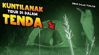 🔴 881- KUNTILANAK TIDUR DI TENDA | ADU NYALI OMAH