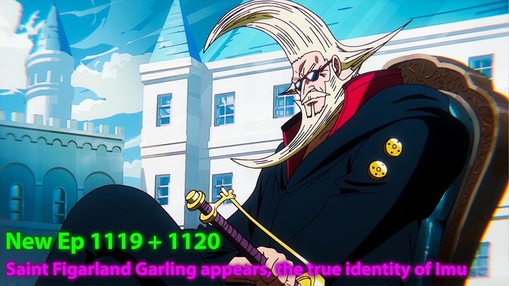 How The Best Battle in One Piece Figarland Garling appears (New Ep 1120) - Anime One Piece Recaped