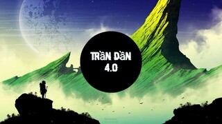 Trần Dần 4.0 Remix (Hiếu FAX Remix) -Trần Dần |Nhà Tiên Tri Vũ Trụ - Trần Dần ||Nhạc Trần Dần Remix