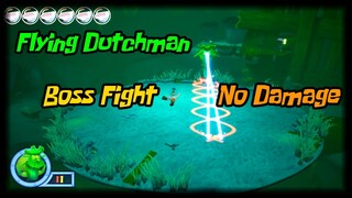 SpongeBob Battle for Bikini Bottom Rehydrated - Flying Dutchman Boss Fight (No Damage)