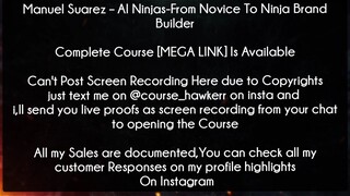 Manuel Suarez Course AI Ninjas-From Novice To Ninja Brand Builder Download