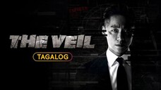 🇰🇷🇵🇭EP. 10 THE VEIL [TAGALOG DUBBED] | Spy/Action/Thriller