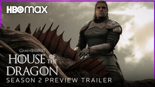 House of the Dragon | SEASON 2 - Preview Trailer | HBO Max (2023) (HD)