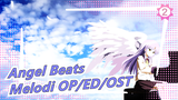 [Angel Beats] Melodi OP/ED/OST_B2