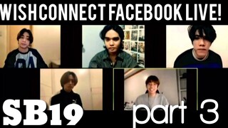 SB19 on Wish Connect Facebook Live part 3 - 052820