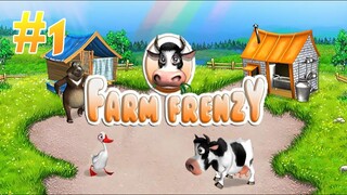 Farm Frenzy | Gameplay (Level 1 to 6) - #1