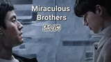 Miraculous Brothers Episode 4 ( English Sub. )