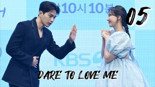 󾓮 함부로 대해줘 DARE TO LOVE ME EP 5 ENG SUB