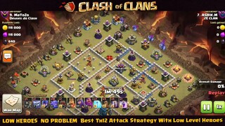 Best TH12 Attack Strategy With Low Level Heroes #2