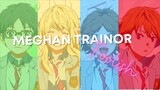 [AMV] Meghan Trainor - Foolish