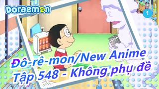 [Đô-rê-mon|Hoạt hình mới] Tập 548 (2019.01.18) Không phụ đề_1