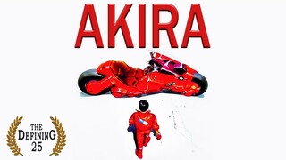 Akira | The Defining 25