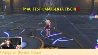 Fischl Di Jadiin DPS Paling Kejam (Part 2) - Genshin Impact Indonesia