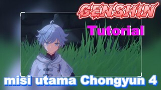 [Genshin, Tutorial] Tutorial misi utama Chongyun 4