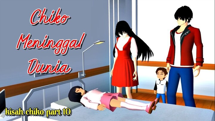 Chiko Meninggal Dunia - Sakura School Simulator