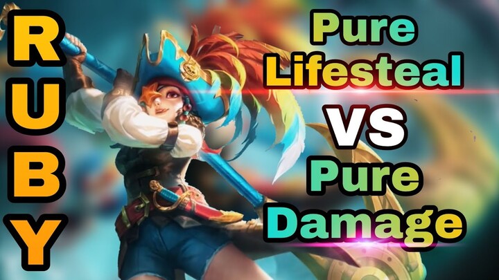 RUBY PURE LIFESTEAL VS FULL DAMAGE | l RUBY MONTAGE | TOP GLOBAL RUBY | ikanji | Mobile Legends