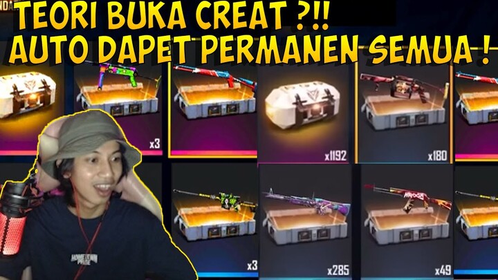 TEORI BUKA CREATE AUTO DAPET PERMANEN SEMUA - GARENA FREE FIRE INDONESIA