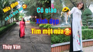 #237 CÔ GIÁO XINH ĐẸP TÌM Ý TRUNG NHÂN.CÁC A ĐÂU NHANH TAY, BÀI VỞ CÔ CHỈ KIỂM TRA ĐỊNH KỲ THÔI NHÉ🥰