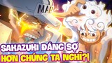 SAKAZUKI NGUY HIỂM HƠN TA TƯỞNG?! | SỨC MẠNH CỦA ĐÔ ĐỐC THỦY SƯ SAKAZUKI KHỦNG KHIẾP CỠ NÀO?