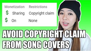 How To Avoid Copyright Claim From Song Covers (paano maiiwasan ang copyright claim sa song covers)