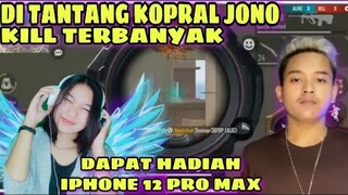 DI TANTANG KOPRAL JONO KILL 10 DI KASIH IPHONE 12 PRO MAX WOOWWW