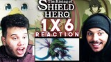 Shield Hero Season 1 Episode 6 REACTION | A New Comrade
