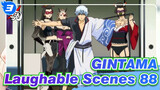 [GINTAMA]The laughable Iconic Scenes(Part 88)_3