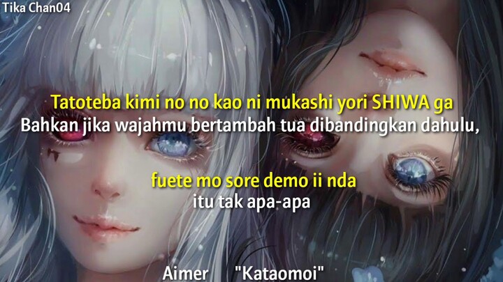 Lagu Sedih Jepang Aimer_Kataomoi (Kobasolo cover) || Lirik +terjemah
