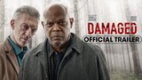 Damaged (2024)Action  crime  Drama