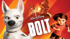 Bolt 2008|Dubbing Indonesia