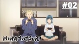 Hinamatsuri﻿ Episode 2 English Sub