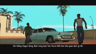 GTA san andreas việt hóa #16 đi nhầm đường