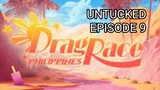 DragRace Philippines Season 2 Ep. 9 UNTUCKED